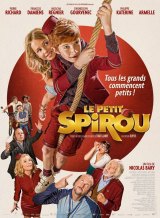 Le petit Spirou  - Nicolas Bary 2017 – Natacha Régnier, François Damiens, Pierre Richard